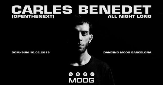 Carles Benedet All Night Long at MOOG [BCN]